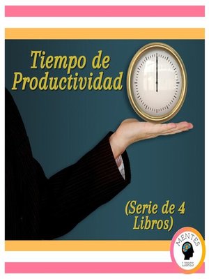 cover image of Tiempo de Productividad (Serie de 4 Libros)